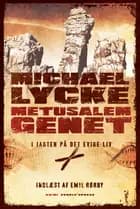 Metusalemgenet af Michael Lycke