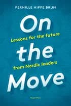 On the Move af Pernille Hippe Brun