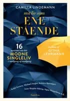 Mit liv som enestående