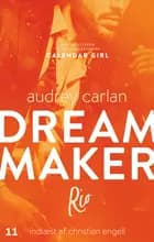 Dream Maker: Rio af Audrey Carlan