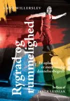 Rygrad og rummelighed af Rane Willerslev og Helle Broberg Nielsen