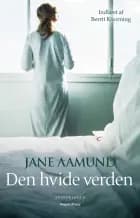 Den hvide verden af Jane Aamund