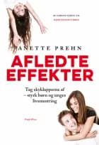 Afledte effekter af Anette Prehn