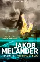 Forbandet blod af Jakob Melander
