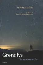 Grønt lys af Tor Nørretranders