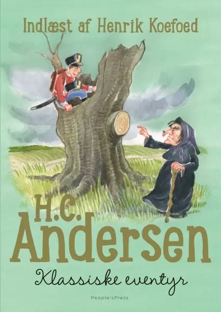 H.C. Andersen - Klassiske eventyr af H.C. Andersen