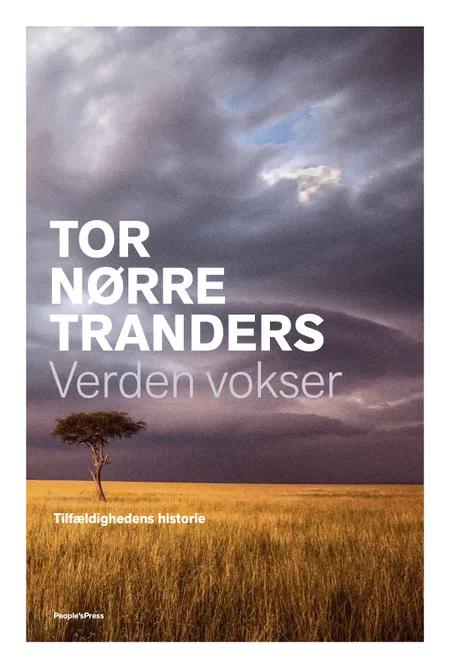 Verden vokser af Tor Nørretranders