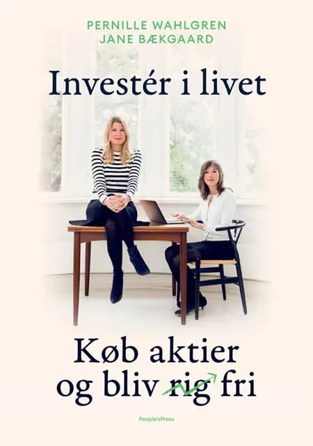 Investér i livet af Jane Bækgaard