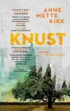 Knust af Anne Mette Kirk
