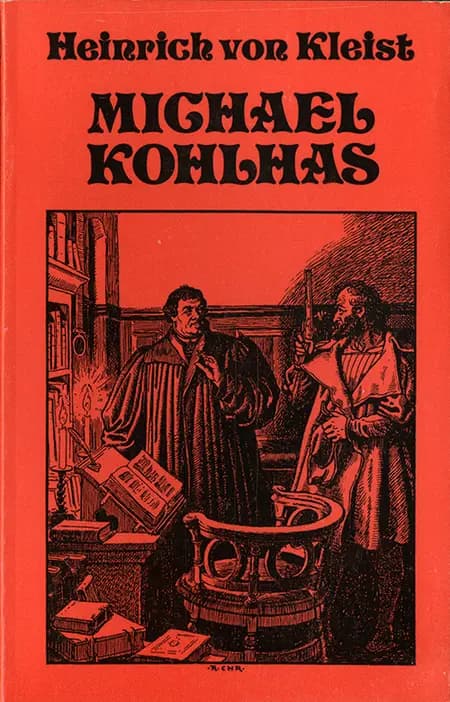 Michael Kohlhaas af Heinrich Von Kleist