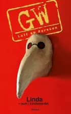 Linda - som i Lindamordet af Leif G. W. Persson