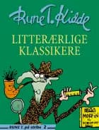 Litterærlige klassikere af Rune T. Kidde