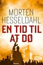En tid til at dø af Morten Hesseldahl