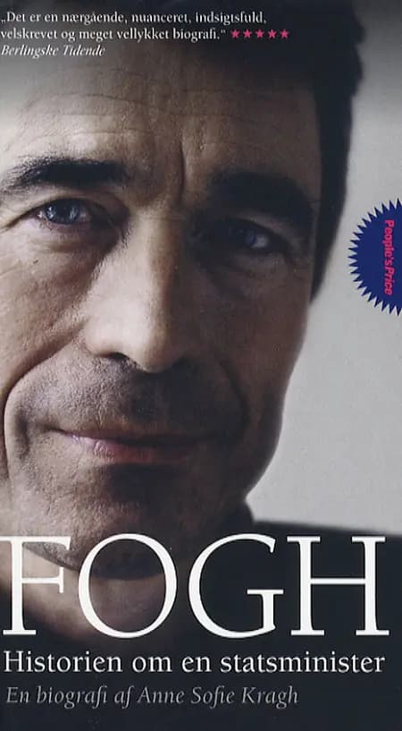 Fogh - historien om en statsminister af Anne Sofie Kragh