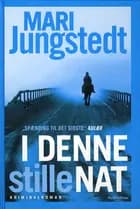 I denne stille nat af Mari Jungstedt
