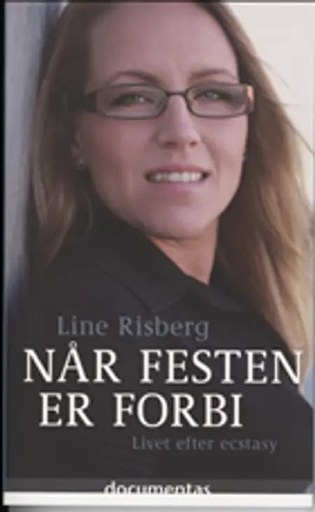Når festen er forbi af Line Risberg