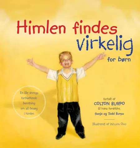 Himlen findes virkelig - for børn af Colton Burpo