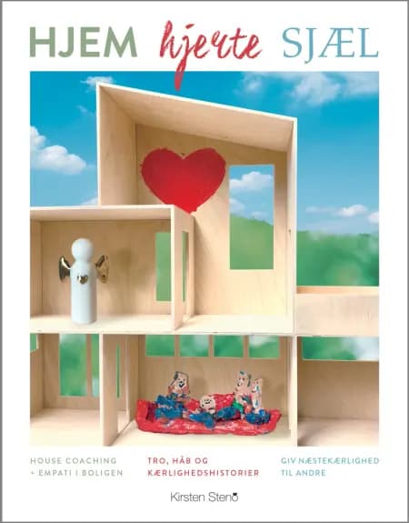 HJEM HJERTE SJÆL af Kirsten Steno