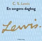 En sorgens dagbog af C.S. Lewis