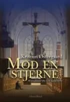Mod en stjerne af Kristian Østergaard