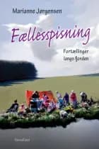 Fællesspisning af Marianne Jørgensen