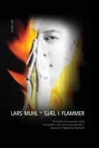 Sjæl i flammer af Lars Muhl