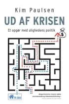 Ud af krisen af Kim Paulsen