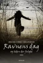 Ravnens dag af Mogens Fjord Christensen
