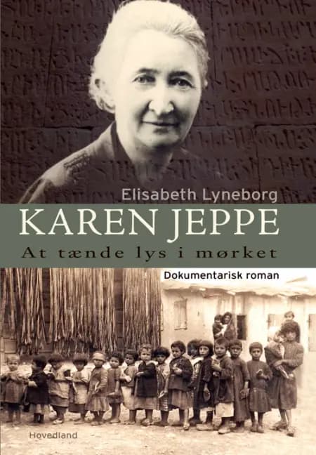Karen Jeppe - at tænde lys i mørket af Elisabeth Lyneborg