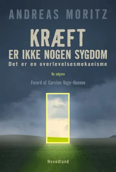 Kræft er ikke nogen sygdom! af Andreas Moritz