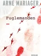 Fuglemanden af Arne Mariager