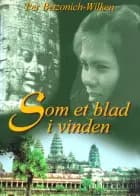 Som et blad i vinden af Per Betzonich-Wilken