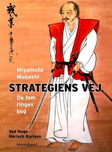 Strategiens vej af Miyamoto Musashi