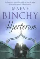Hjerterum af Maeve Binchy
