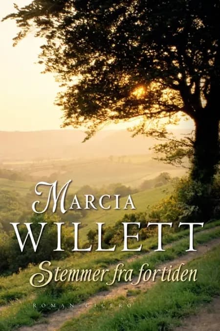 Stemmer fra fortiden af Marcia Willett