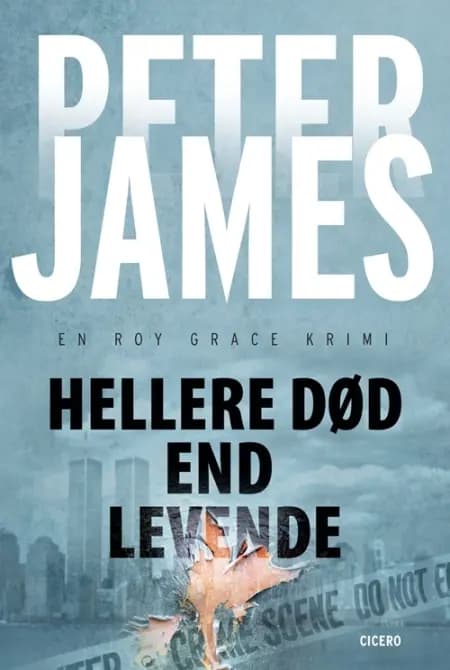 Hellere død end levende af Peter James