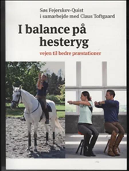 I balance på hesteryg af Søs Fejerskov-Quist i samarbejde med Claus Toftegaard