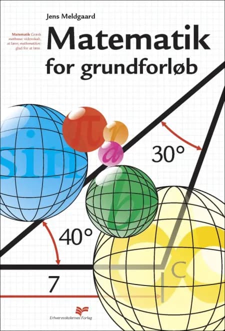 Matematik for grundforløb af Jens Meldgaard