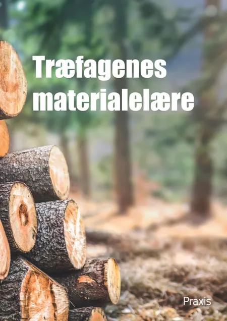 Træfagenes Materialelære af Tømrerfagets Lærebogsudvalg