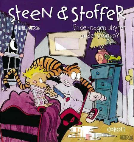 Steen & Stoffer 2: Er der nogen uhyrer under sengen? af Bill Watterson