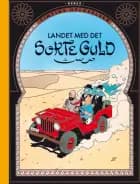Tintin: Landet med det sorte guld - retroudgave af Hergé