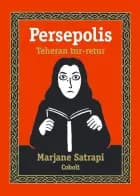 Persepolis 2: Teheran tur-retur af Marjane Satrapi