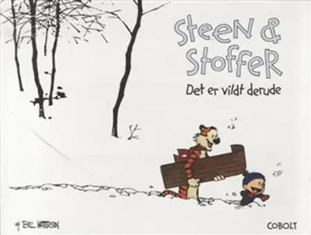Det er vildt derude af Bill Watterson