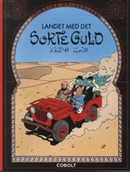 Landet med det sorte guld af Hergé