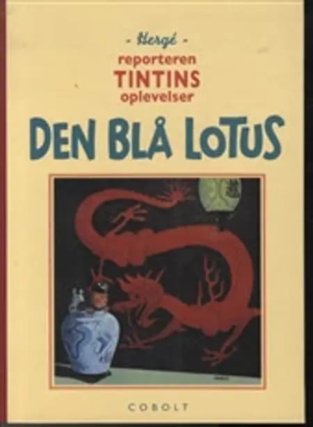 Den Blå Lotus af Hergé