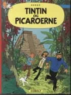 Tintin og Picaroerne af Hergé