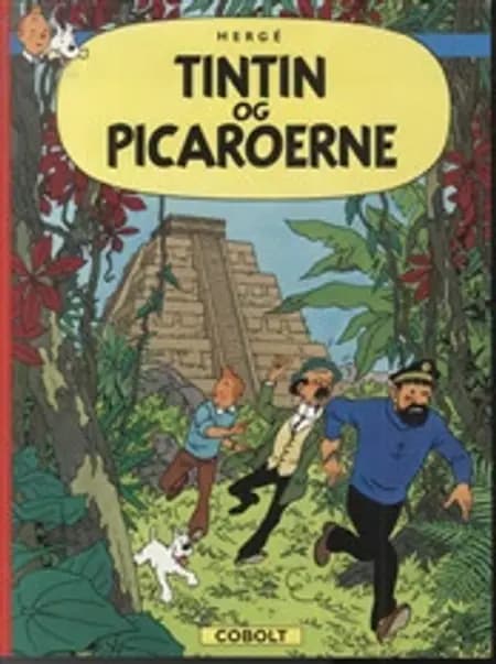 Tintin og picaroerne af Hergé
