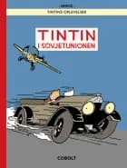Tintin i Sovjetunionen (specialudgave i farver) af Hergé