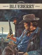 Blueberry – De samlede eventyr 2