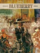 Blueberry - De samlede eventyr 3 af Jean-Michel Charlier